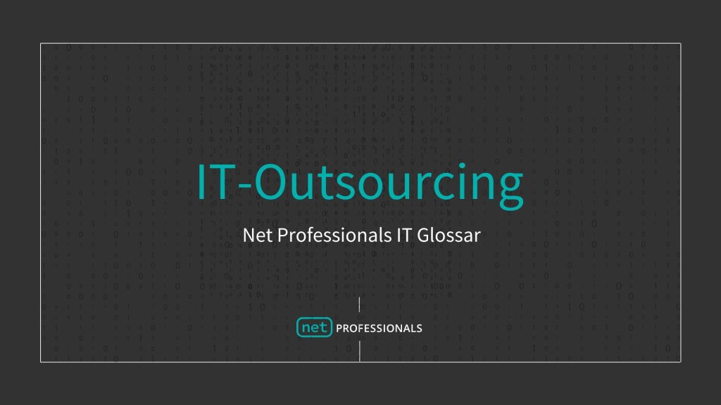 IT-Outsourcing Definition