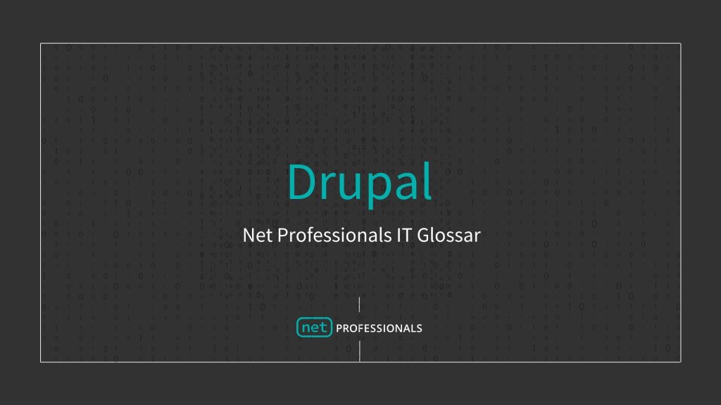 Drupal Definition