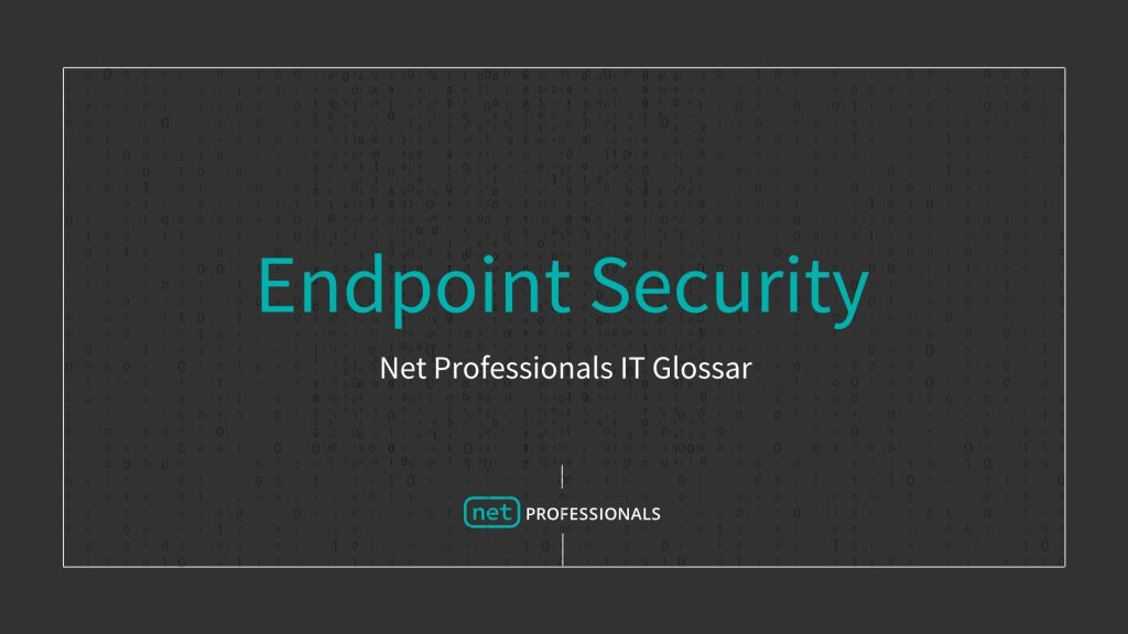 Endpoint Security Definition