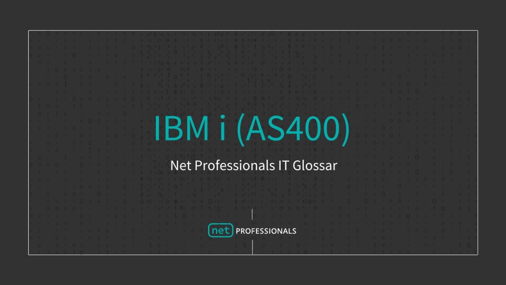 IBM i (AS400) Definition