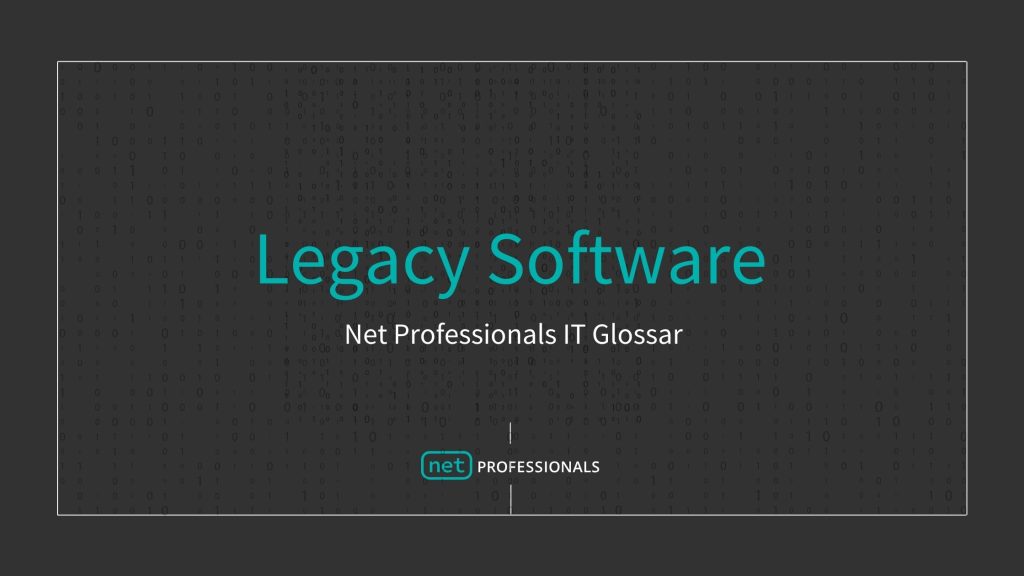 Legacy-Software Definition
