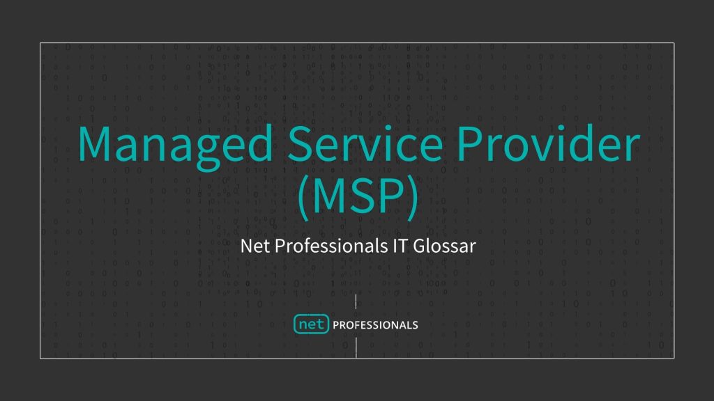 Managed Service Provider (MSP) Definition