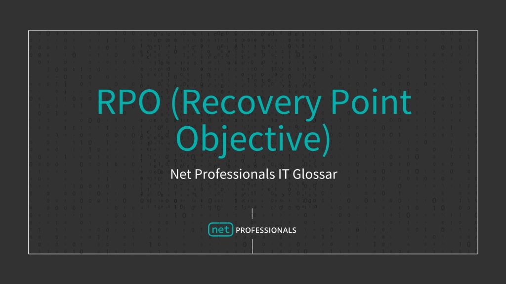 Recovery Point Objective (RPO) Definition