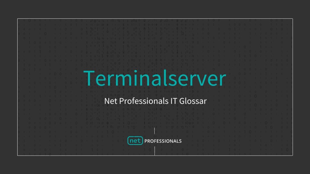 Terminalserver Definition
