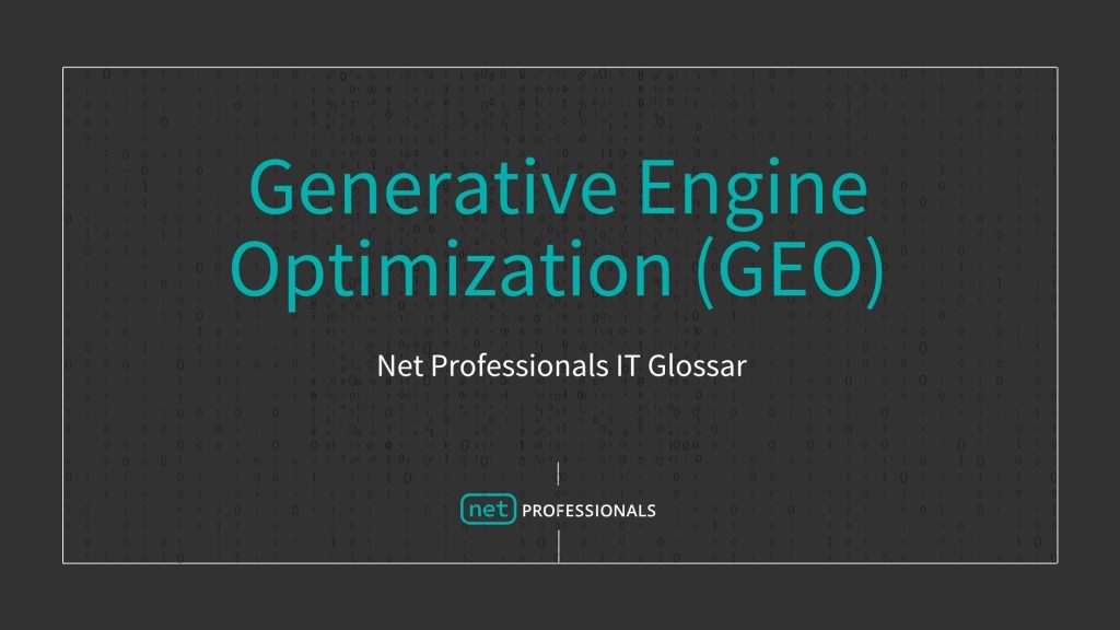 Generative Engine Optimization (GEO) Bedeutung
